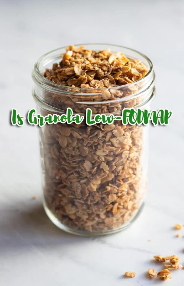 Is Granola Low FODMAP